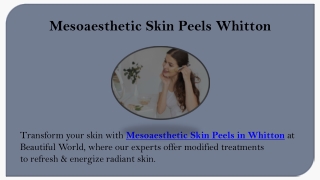 Mesoaesthetic Skin Peels Whitton