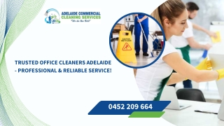 Trusted Office Cleaners Adelaide - Professional & Reliable Service!