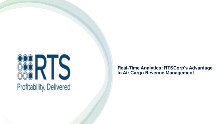 real time analytics rtscorp s advantage in air cargo revenue management