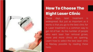 How to Choose The Right Laser Clinic