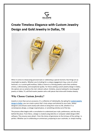 Create Timeless Elegance with Custom Jewelry Design and Gold Jewelry in Dallas, TX