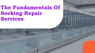 the fundame ntals of seeking repair services