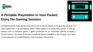 A Portable Playstation in Your Pocket: Enjoy the Gaming Sessions