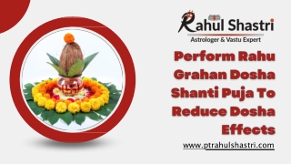 Perform Rahu Grahan Dosha Shanti Puja To Reduce Dosha Effects