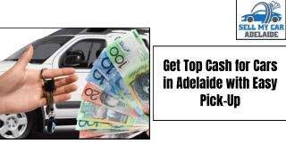 Get Top Cash for Cars in Adelaide with Easy Pick-Up