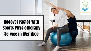 Recover Faster with Sports Physiotherapy Service in Werribee