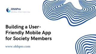 building a user friendly mobile app for society