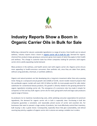 Industry Reports Show a Boom in Organic Carrier Oils in Bulk for Sale