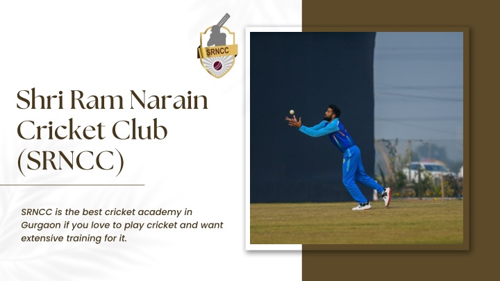 shri ram narain cricket club srncc