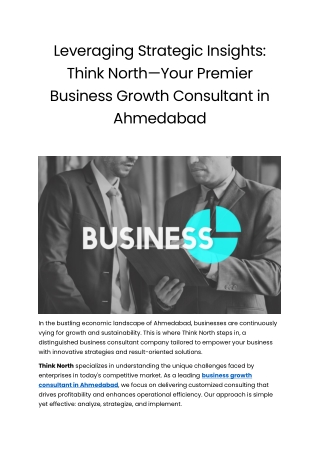 Leveraging Strategic Insights Think North—Your Premier Business Growth Consultant in Ahmedabad