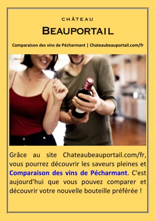 Comparaison des vins de Pécharmant  Chateaubeauportail.com fr