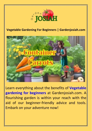 Vegetable Gardening For Beginners  Gardenjosiah.com