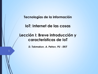 Lección I Breve introducción y características de IoT