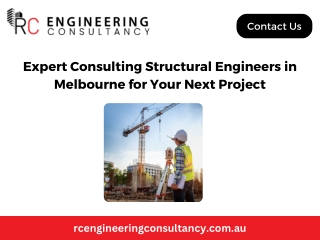 Expert Consulting Structural Engineers in Melbourne for Your Next Project