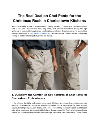 The Real Deal on Chef Pants for the Christmas Rush in Charlestown Kitchens