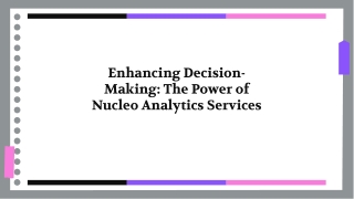 enhancing decision making the power of nucleo