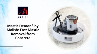 Mastic Demon® by Malish: Fast Mastic Removal from Concrete