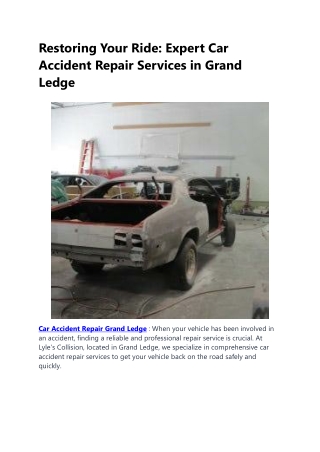 Restoring Your Ride Expert Car Accident Repair Services in Grand Ledge(2)