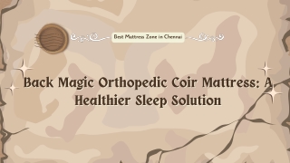 Back Magic Orthopedic Coir Mattress A Healthier Sleep Solution