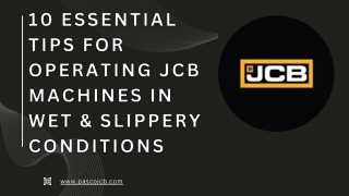 10 Essential Tips for Operating JCB Machines in Wet & Slippery Conditions