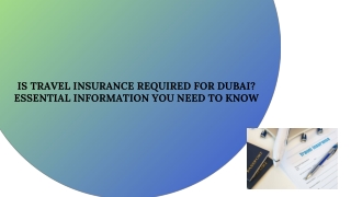 Is Travel Insurance Required for Dubai Essential Information You Need to Know