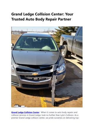 Grand Ledge Collision Center Your Trusted Auto Body Repair Partner(2)