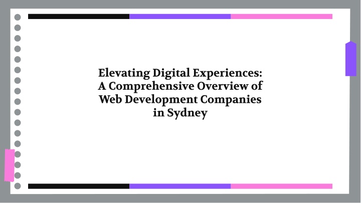 elevating digital experiences a comprehensive