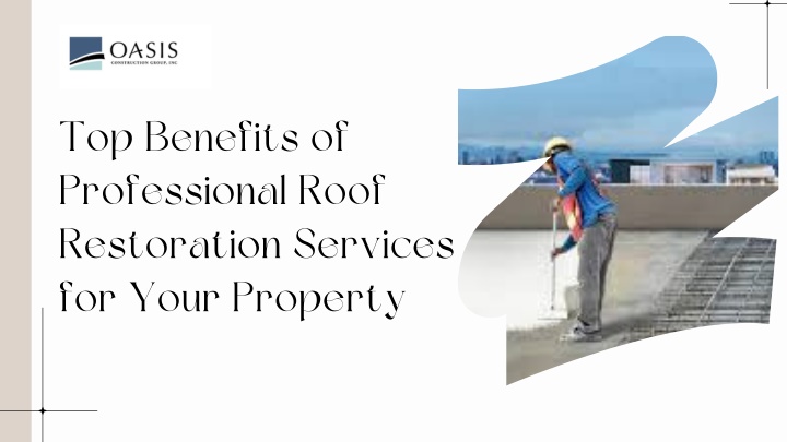 top benefits of professional roof restoration