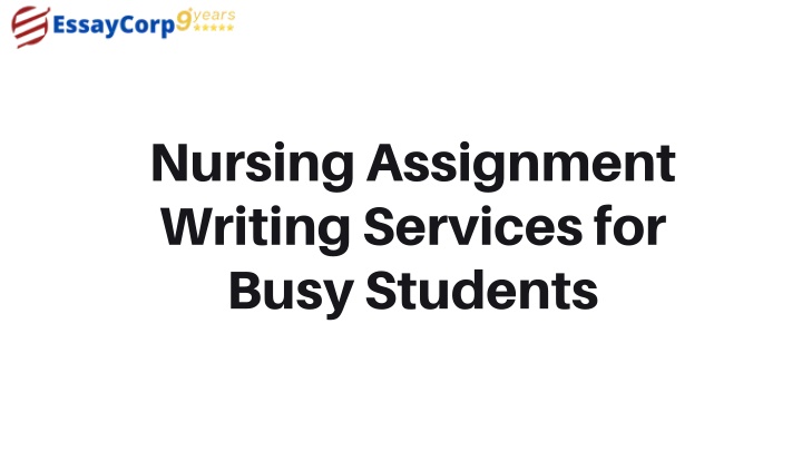 nursing assignment writing services for busy