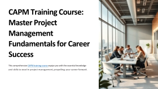 CAPM Training Course: Master Project Management Fundamentals for Career Success