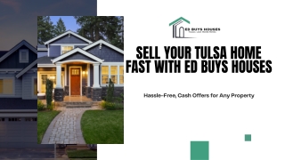 Sell Your Tulsa Home Fast with ED Buys Houses