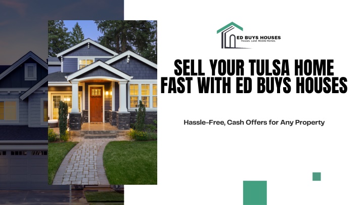 sell your tulsa home fast with ed buys houses