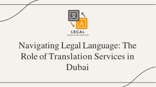 Navigating Legal Language: The Role of Translation Services in Dubai