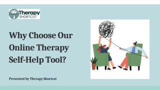Why Choose Our Online Therapy Self-Help Tool?