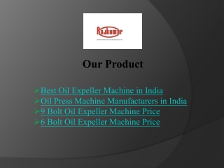 Experience the Best Oil Expeller Machine in India - Rajkumar Agro Machines