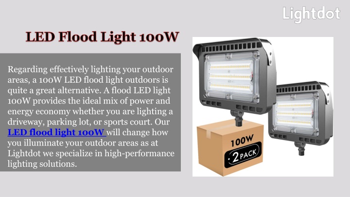 led flood light 100w