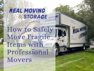 How to Safely Move Fragile Items with Professional Movers