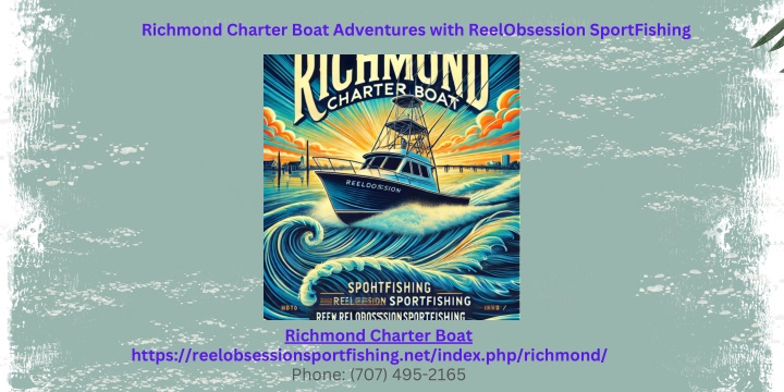 richmond charter boat adventures with