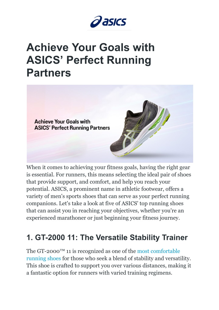 achieve your goals with asics perfect running