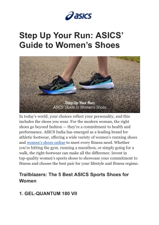 Step Up Your Run: ASICS’ Guide to Women’s Shoes