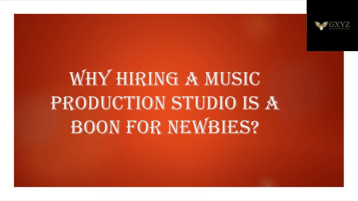 why hiring a music production studio is a boon