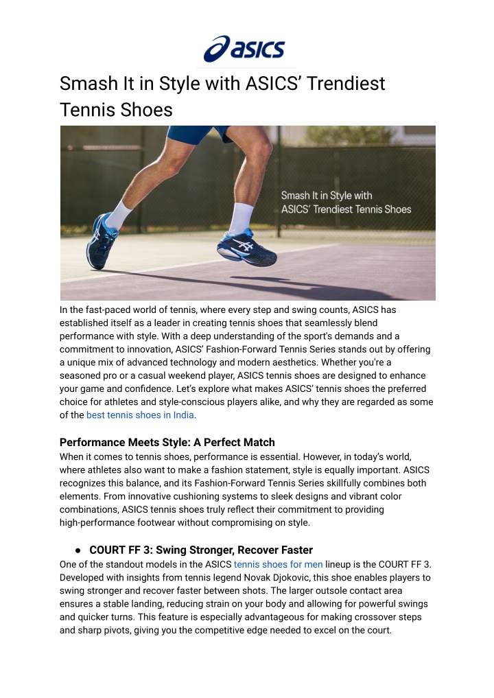 smash it in style with asics trendiest tennis