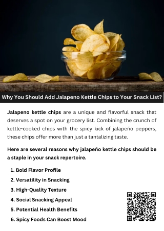 Why You Should Add Jalapeno Kettle Chips to Your Snack List?