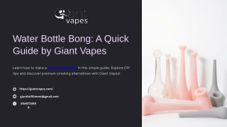 Water Bottle Bong A Quick Guide by Giant Vapes