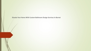 Elevate Your Home With Custom Bathroom Design Services In Barnet