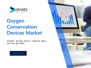 Oxygen Conservation Devices Market Trends, Growth, and Future Outlook