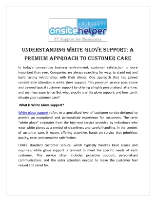 Understanding White Glove Support A Premium Approach to Customer Care