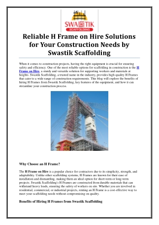 High-Quality H Frame on Hire for Building and Renovations