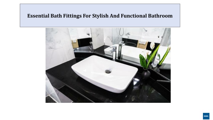 essential bath fittings for stylish and functional bathroom