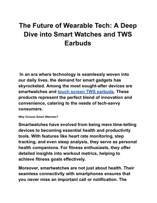 The Future of Wearable Tech_ A Deep Dive into Smart Watches and TWS Earbuds